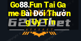 Go88.Fun Tai Game Bài Đổi Thưởng Uy Tín