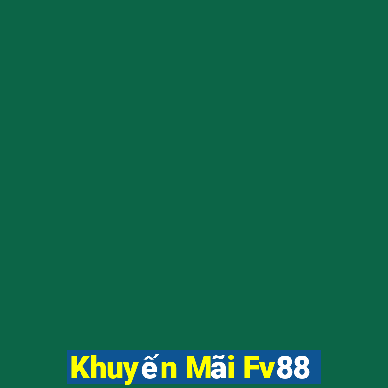 Khuyến Mãi Fv88