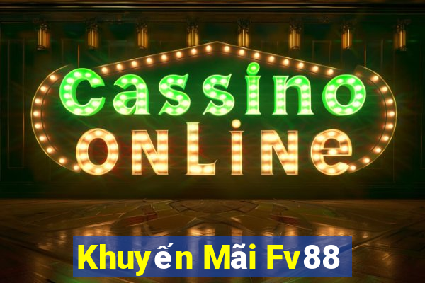 Khuyến Mãi Fv88