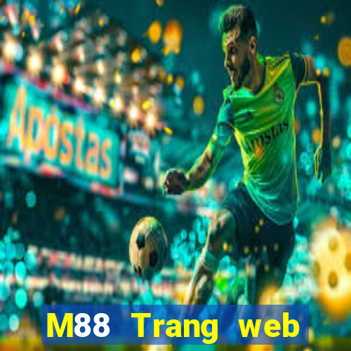 M88 Trang web của Đình Phùng