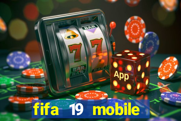 fifa 19 mobile club data obb