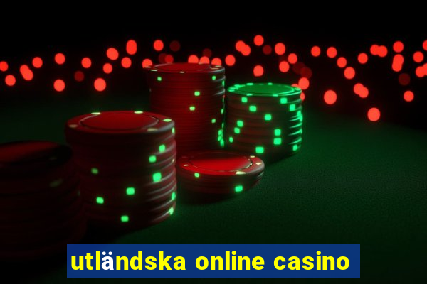 utländska online casino