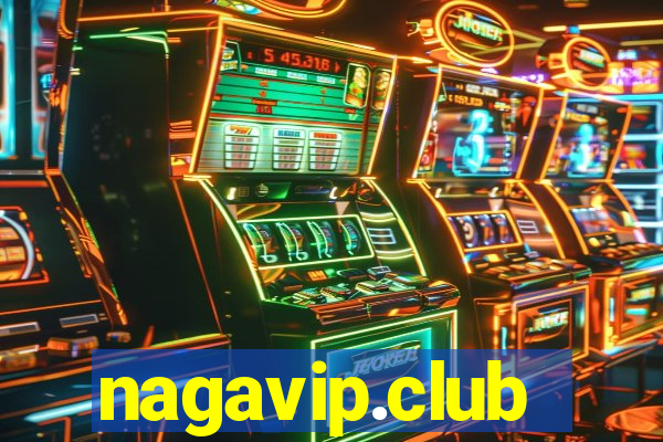 nagavip.club