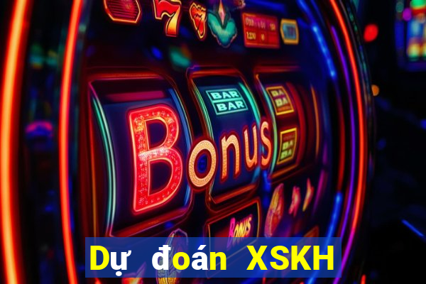 Dự đoán XSKH ngày 23