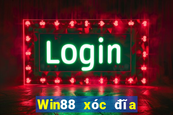 Win88 xóc đĩa trực tiếp