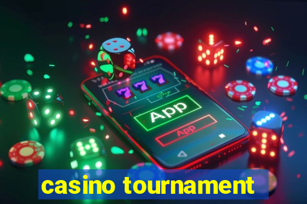 casino tournament