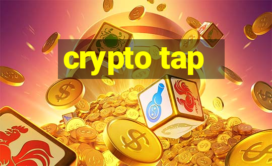 crypto tap