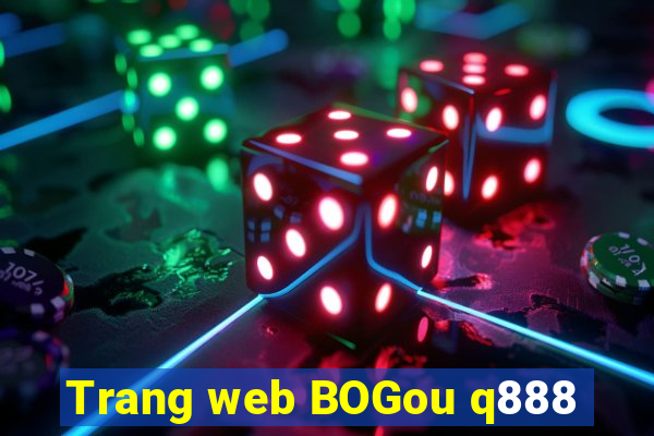 Trang web BOGou q888