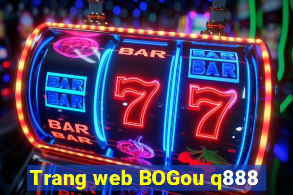 Trang web BOGou q888