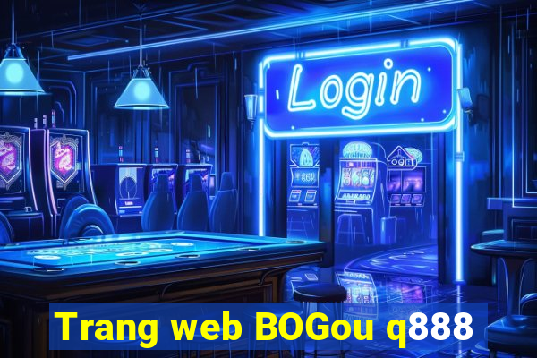 Trang web BOGou q888