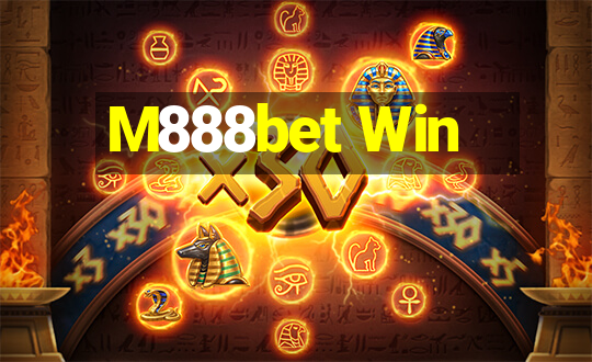 M888bet Win