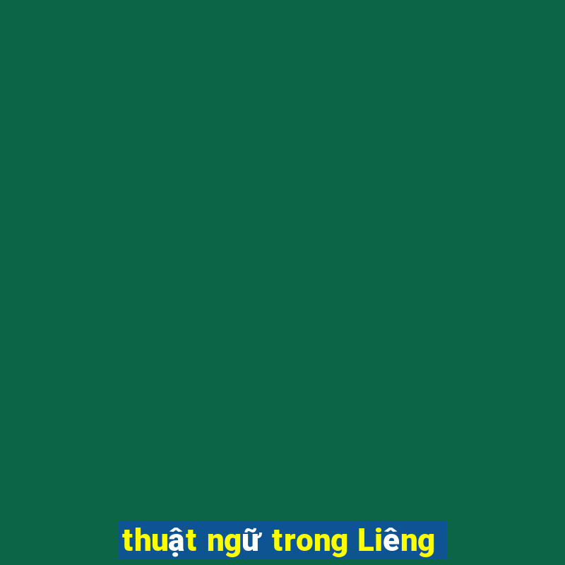 thuật ngữ trong Liêng