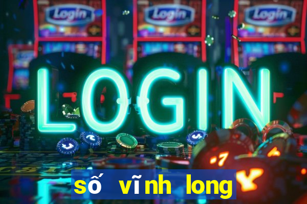 số vĩnh long hôm nay