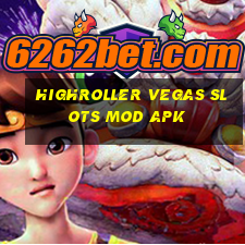 highroller vegas slots mod apk