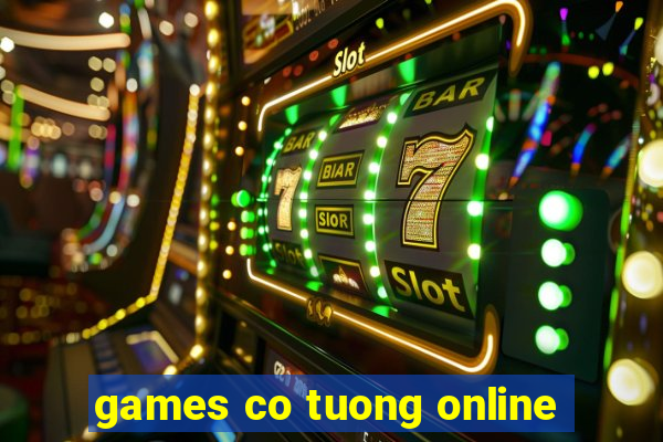 games co tuong online