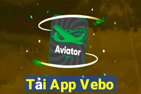 Tải App Vebo