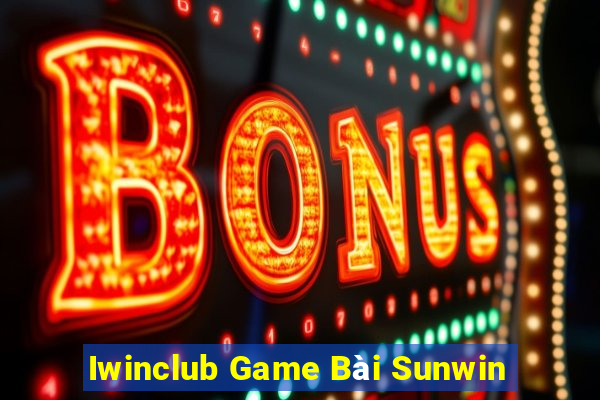 Iwinclub Game Bài Sunwin