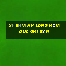 xổ số vĩnh long hôm qua ghi bàn