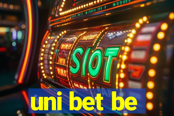 uni bet be