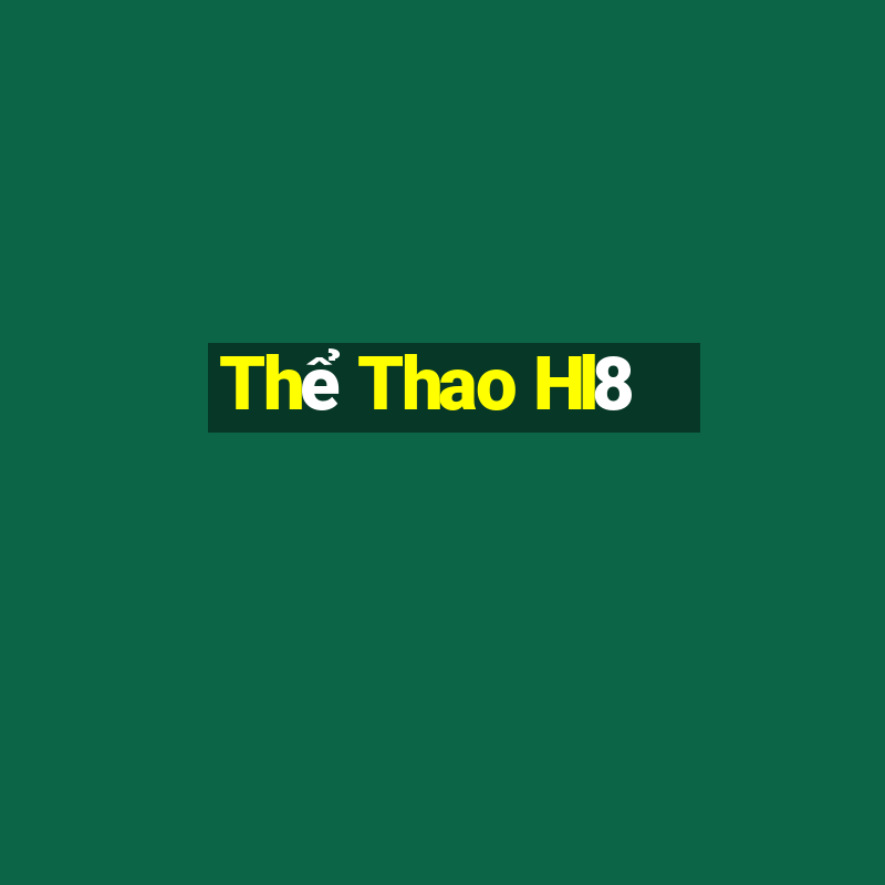 Thể Thao Hl8