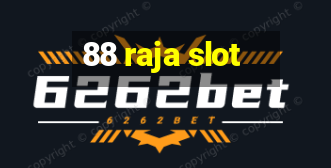 88 raja slot