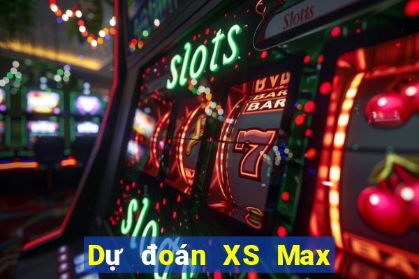 Dự đoán XS Max 3D ngày 12