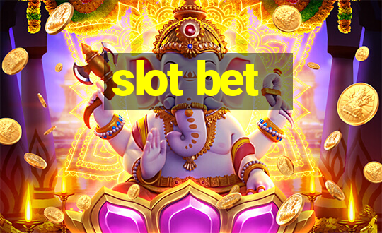 slot bet