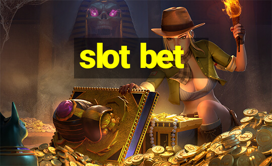 slot bet