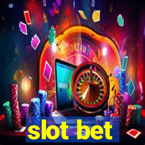 slot bet