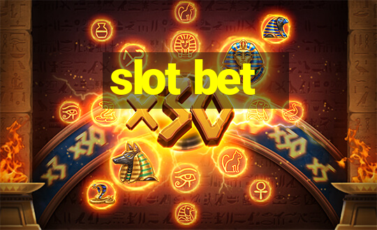 slot bet