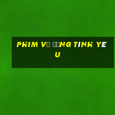 phim vị đắng tình yêu