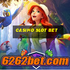 casino slot bet