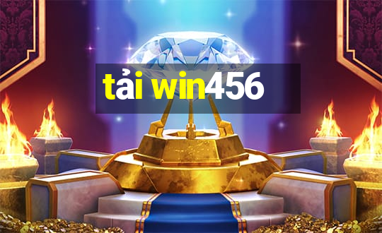 tải win456