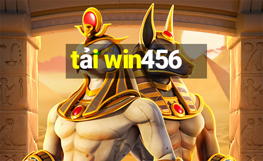 tải win456