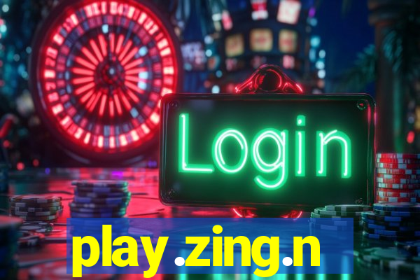 play.zing.n