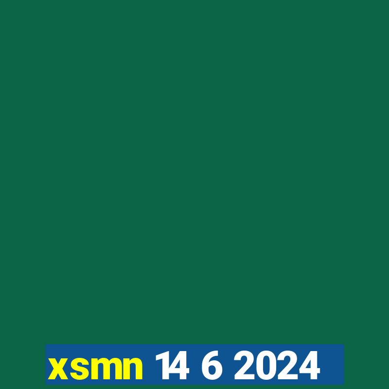 xsmn 14 6 2024