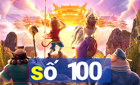 số 100