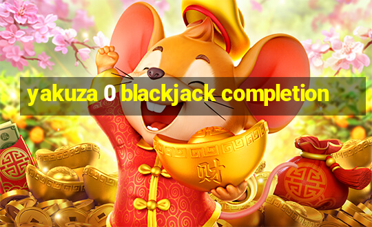 yakuza 0 blackjack completion