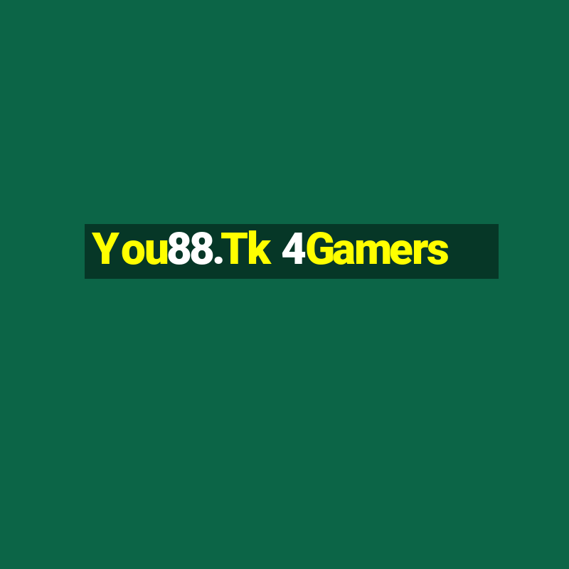 You88.Tk 4Gamers