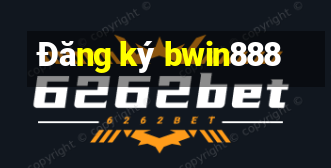 Đăng ký bwin888