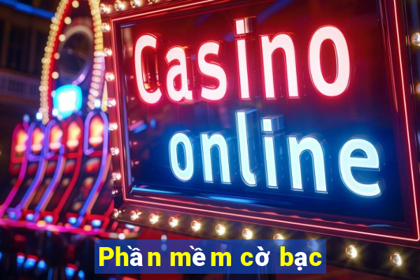 Phần mềm cờ bạc