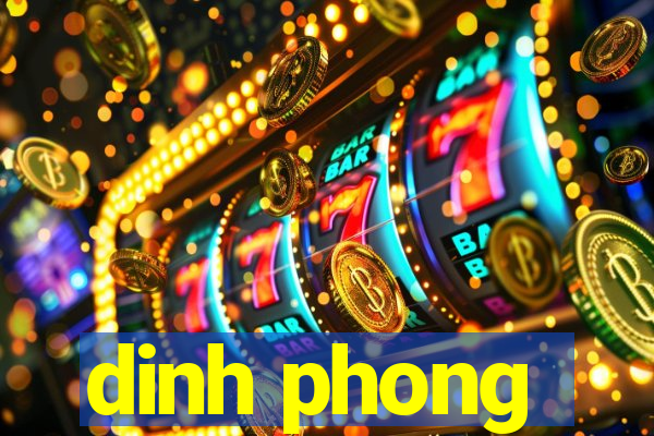 dinh phong