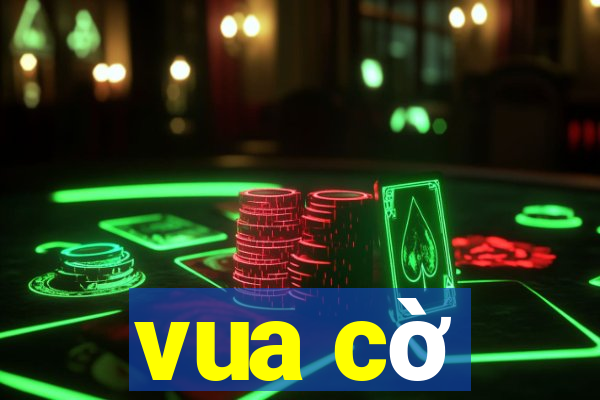 vua co