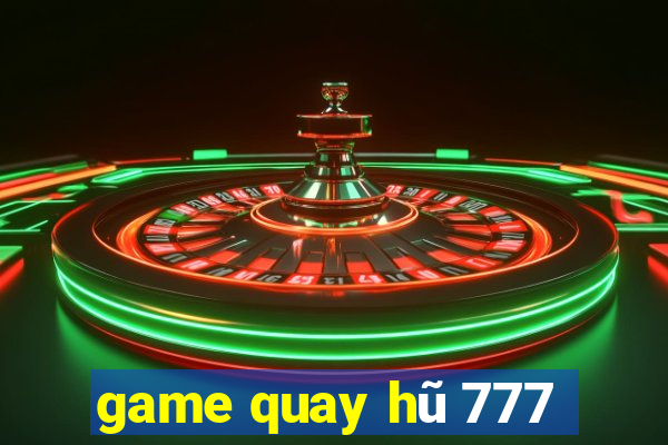 game quay hũ 777