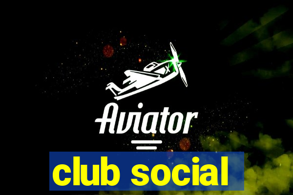 club social