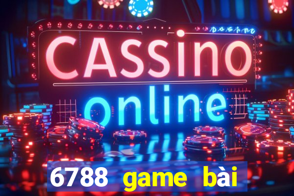 6788 game bài Thần Tài