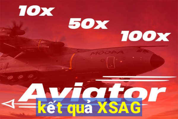 kết quả XSAG