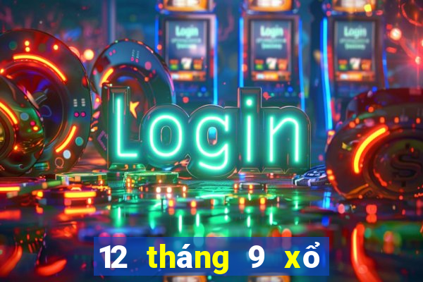 12 tháng 9 xổ số bạc liêu