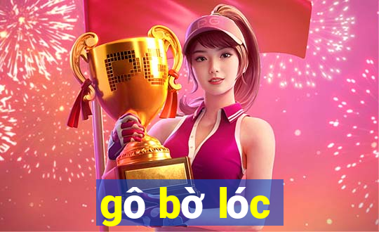 gô bờ lóc