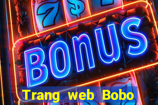 Trang web Bobo mở tài khoản